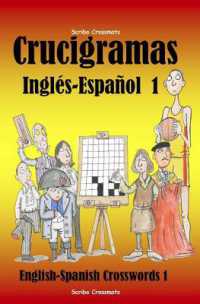 Crucigramas Inglés-Español : English-Spanish Crosswords (Dual-language Crosswords)