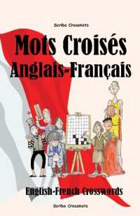 Mots Croisés Anglais-Français : English-French Crosswords (Dual-language Crosswords)