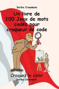Un livre de 100 Jeux de mots codés pour craqueur de code : Craquez le code! (Codeword Puzzles)