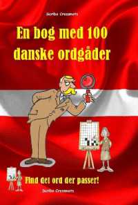 En bog med 100 danske ordgåder : Find det ord der passer! (Codeword Puzzles)