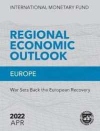 Regional Economic Outlook, April 2022: Europe : War Sets Back the European Recovery (Regional Economic Output)