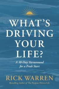 What's Driving Your Life? : A 10-Day Turnaround for a Fresh Start