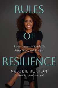 Rules of Resilience : 10 Ways Successful People Get Better, Wiser, and Stronger