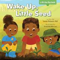 Wake Up, Little Seed （Board Book）