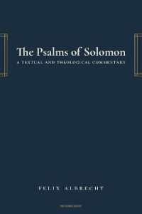 The Psalms of Solomon : A Textual and Theological Commentary