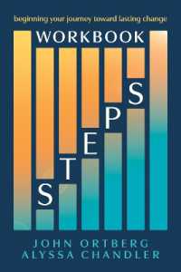 Steps Workbook : Beginning Your Journey toward Lasting Change