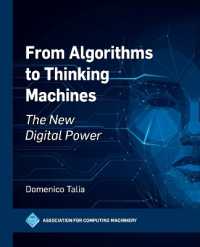 From Algorithms to Thinking Machines : The New Digital Power (Acm Books)