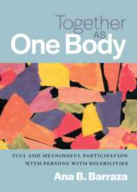Together as One Body : Full and Meaningful Participation with Persons with Disabilities