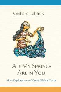 All My Springs Are in You : More Explorations of Great Biblical Texts