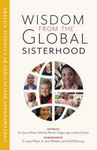 Wisdom from the Global Sisterhood : Contemporary Reflections by Catholic Sisters