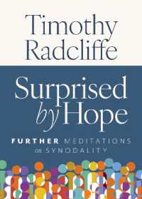Surprised by Hope : Further Meditations on Synodality