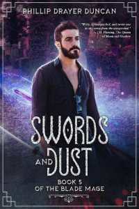 Swords and Dust (The Blade Mage)