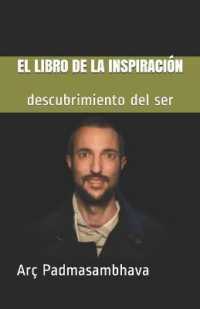 El Libro de la Inspiración : descubrimiento del ser