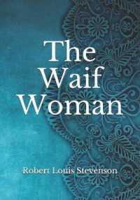 The Waif Woman