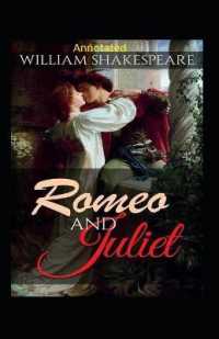 Romeo and Juliet Annotated