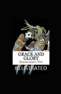 Grace and Glory Illustrated