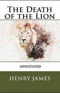 The Death of the Lion Annotated