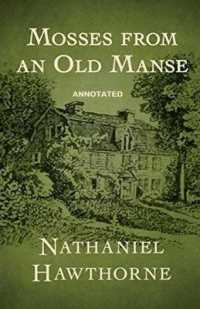 Mosses from an Old Manse Annotated