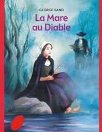 La Mare au Diable : (French Edition) George Sand