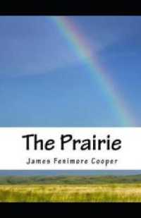 The Prairie Illustrated