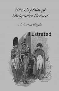 The Exploits of Brigadier Gerard Illustrated