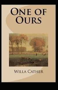 One of Ours(Pulitzer Prize for Fiction 1923) Illustrated