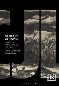 Poesis in Extremis : Literature Witnessing the Holocaust (Comparative Jewish Literatures)