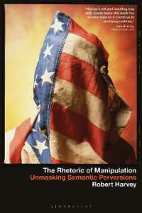 The Rhetoric of Manipulation : Unmasking Semantic Perversions