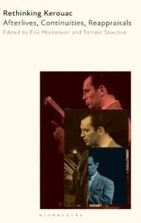 ケルアックを再考する<br>Rethinking Kerouac : Afterlives, Continuities, Reappraisals
