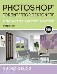 Photoshop® for Interior Designers : A Nonverbal Communication （2ND）