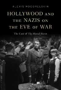 Hollywood and the Nazis on the Eve of War : The Case of the Mortal Storm