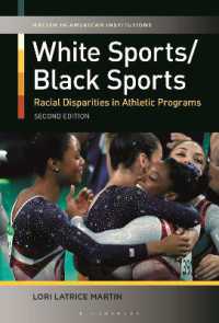 White Sports/Black Sports : Racial Disparities in Athletic Programs (Racism in American Institutions) （2ND）