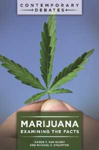 Marijuana : Examining the Facts (Contemporary Debates)