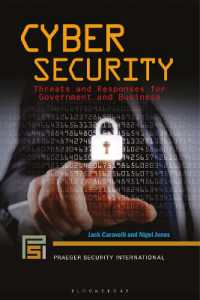 Cyber Security : Threats and Responses for Government and Business (Praeger Security International)