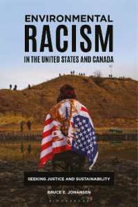 Environmental Racism in the United States and Canada : Seeking Justice and Sustainability
