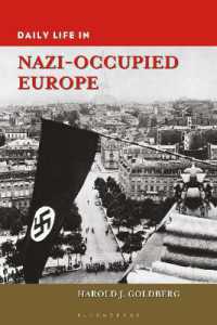 Daily Life in Nazi-Occupied Europe (The Greenwood Press Daily Life through History Series)