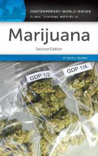 Marijuana : A Reference Handbook (Contemporary World Issues) （2ND）