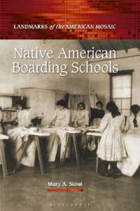 Native American Boarding Schools (Landmarks of the American Mosaic)