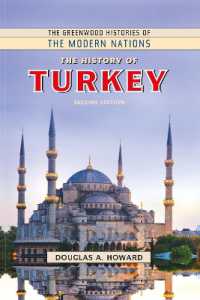 The History of Turkey (The Greenwood Histories of the Modern Nations) （2ND）