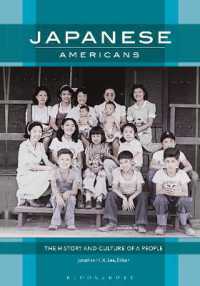 日系アメリカ人の歴史と文化<br>Japanese Americans : The History and Culture of a People
