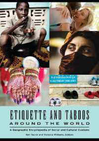 Etiquette and Taboos around the World : A Geographic Encyclopedia of Social and Cultural Customs