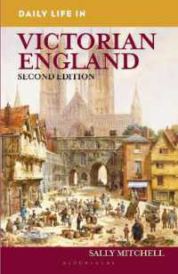 Daily Life in Victorian England (The Greenwood Press Daily Life through History Series) （2ND）