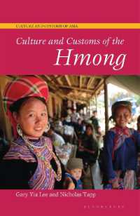 Culture and Customs of the Hmong (Culture and Customs of Asia)