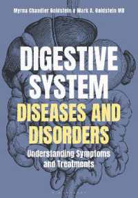 Digestive System Diseases and Disorders : Understanding Symptoms and Treatments