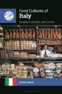 Food Cultures of Italy : Cuisine, Customs, and Issues (The Global Kitchen)