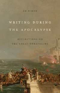 Writing during the Apocalypse : Reflections on the Great Unraveling