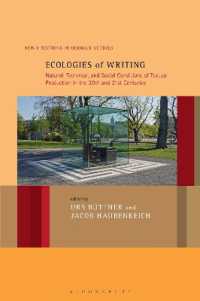 Ecologies of Writing : Natural, Technical, and Social Conditions of Textual Production in the Twentieth and Twenty-First Centuries (New Directions in German Studies)