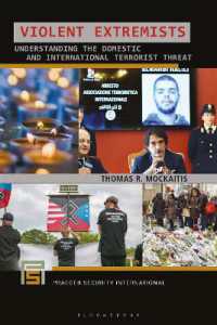 Violent Extremists : Understanding the Domestic and International Terrorist Threat (Praeger Security International)