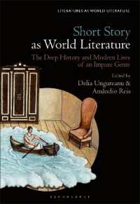 Short Story as World Literature : The Deep History and Modern Lives of an Impure Genre (Literatures as World Literature)