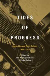 Tides of Progress : Anglo-Hispanic Print Culture, 1890-1945